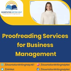 Business Management Dissertation Editing and Proofreading Services