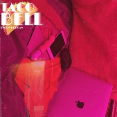 Taco Bell (Cover)