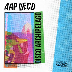 Arp Deco - Breeze (Joe Morris Remix)