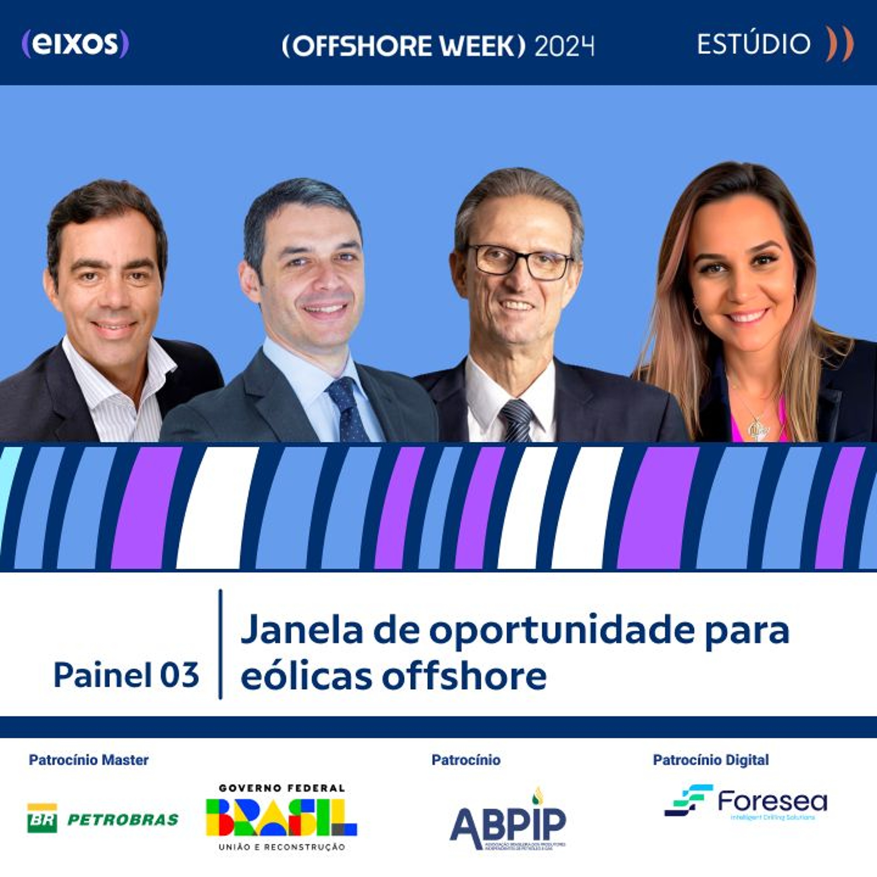Painel 3 - Janela De Oportunidade Para Eólicas Offshore   Offshore Week 2024 episode artwork