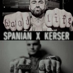 SPANIAN X KERSER  DO OR DIE