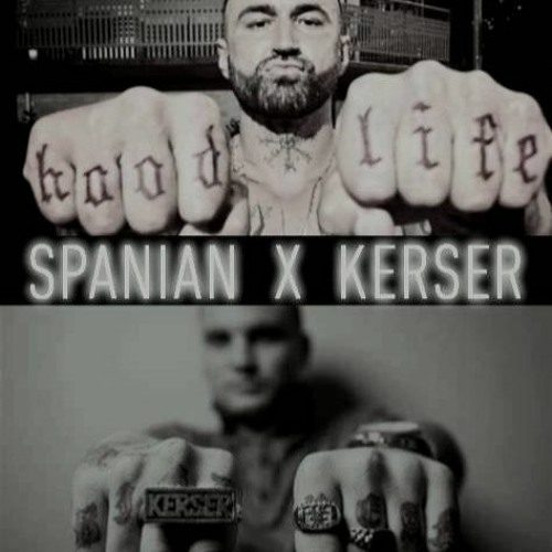 SPANIAN X KERSER  DO OR DIE