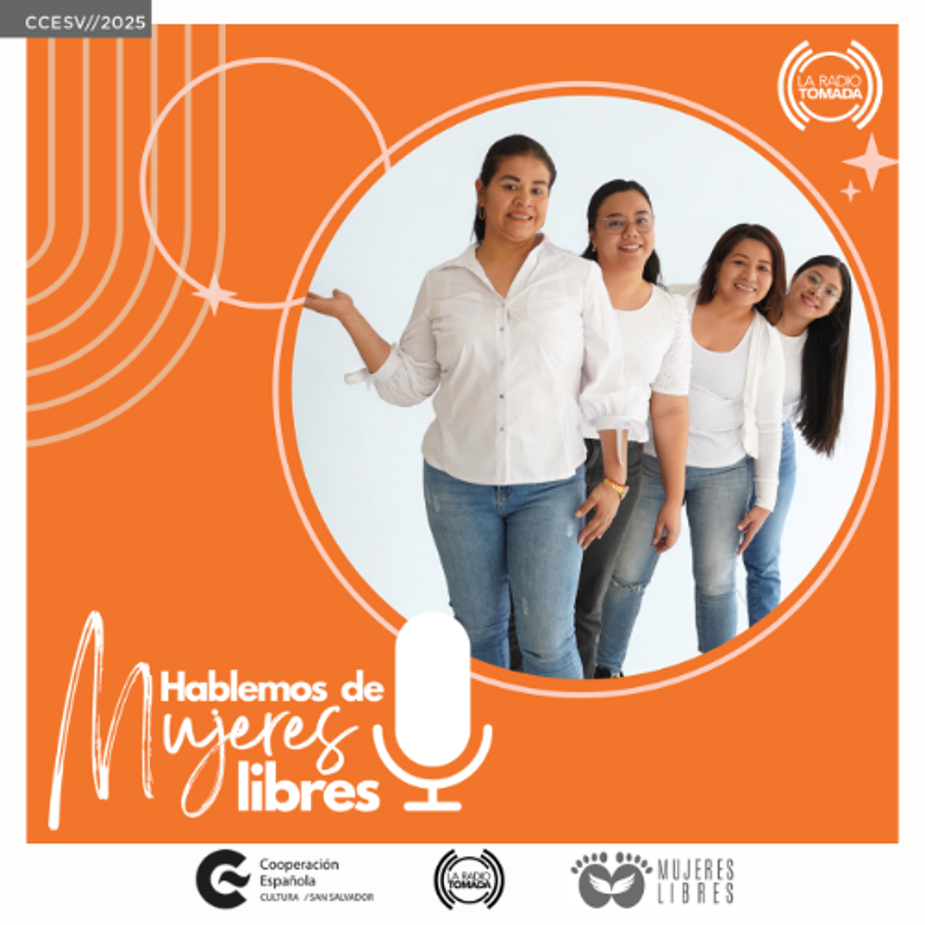 001 Podcast Hablemos de Mujeres Libres - Qué hace que una mujer sea libre