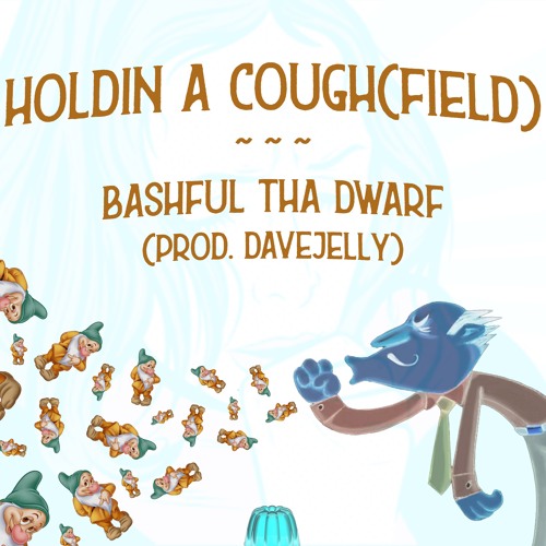 Holdin A Cough(field) (prod. davejelly)