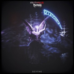 Youthanize x Tephra- "Scythe"