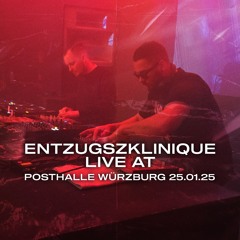 EntzugszKlinique live @ Posthalle Würzburg 25.01.25