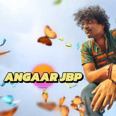 ANGAAR JBP- ROLA HAIN