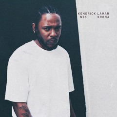 Kendrick Lamar - N95 (Krona Techno Bootleg)