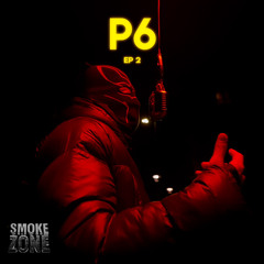 P6- Smokezone | EP2