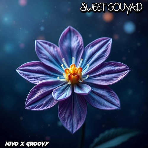 Sweet Gouyad (feat. Groovy )