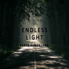 Endless Light - Bader Almansour