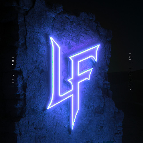 Liam Fade - Fall Too Deep [Official Audio]