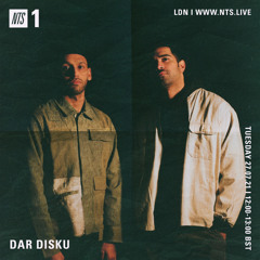 Dar Disku - NTS Radio - 27 July 2021