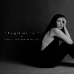 Forget me not- Helia Kiani
