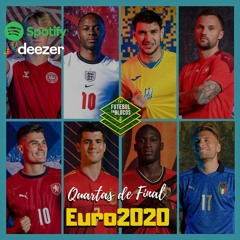 Analise - Quartas de Final - Euro 2020