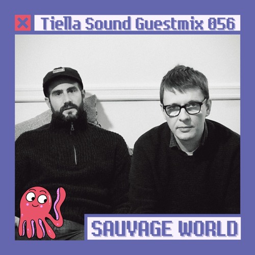 TS Mix 056: Sauvage World