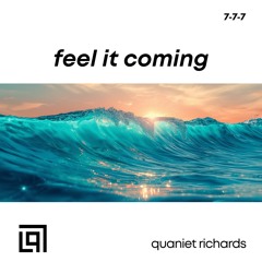 feel it coming
