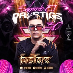 SUBIENDO EL PRESTIGE 3.0 (BY FASTORE)