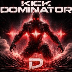 Kick Dominator