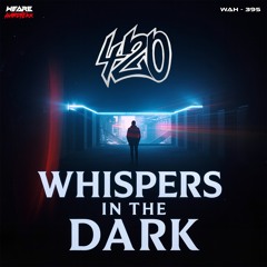 Whispers in the Dark