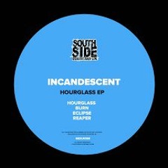 incandescent - Reaper