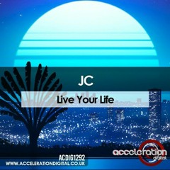 JC - Live Your Life