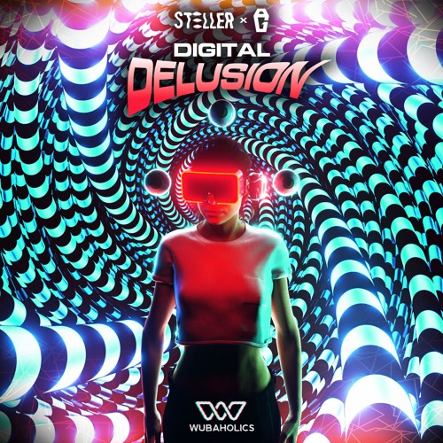 Steller & AG - Digital Delusion