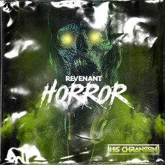 His Chransen - Revenant Horror (FREE DL)