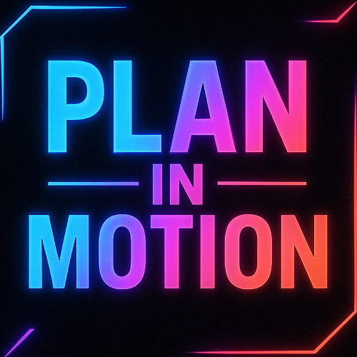Conceptual - Plan in Motion