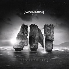 Awolnation - Sail (Paul Karter Remix)