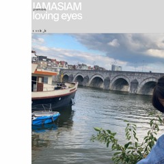 Premiere - IAMASIAM - loving eyes