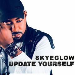 Daniel Skyeglow - Update Yourself