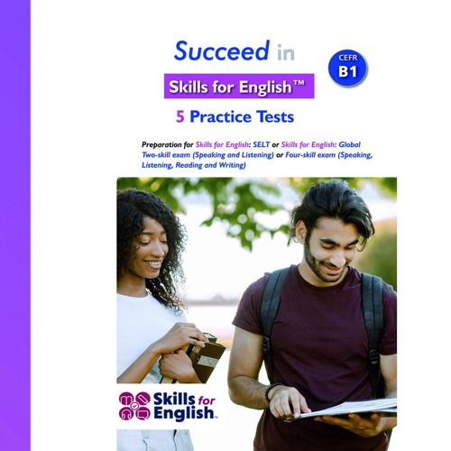 Succeed in Skills for English Level B1 - 5 Practice Tests Vol. 1 Audio MP3
