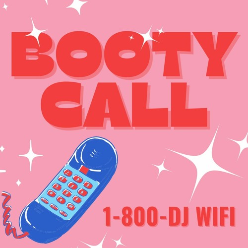 BOOTY CALL