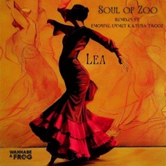PREMIERE: Soul Of Zoo - Lea (Urmet K Remix) [Wannabe A Frog Records]