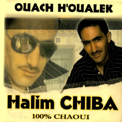 Stream Ali Bgha Ha Galbi By Halim Chiba Listen Online For Free On