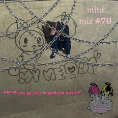 Mini Mix #70