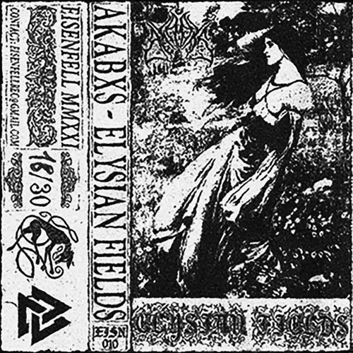 AKABXS - ELYSIAN FIELDS (FULL TAPE)