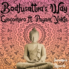 Bodhisattva's Way -Giocomero Ft. Payam Yekta
