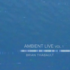 Ambient Live Vol. 1