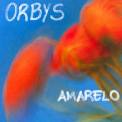 Dj Orbys - Amarelo (Extended Mix)
