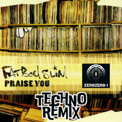 Praise You Remix