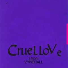 Cruel Love (feat. Beau Nox)