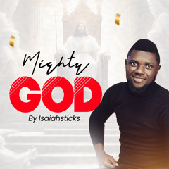 Mighty GOD