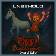 Pippi Langstrumpf (Hardstyle)