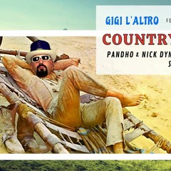 Gigi L'Altro Feat John Denver Country Road Pandho & Nick Dynamik