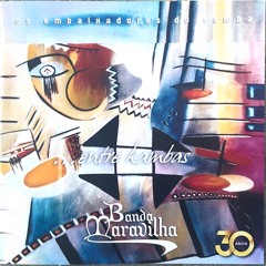 Banda Maravilha - 14 Chuvas