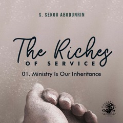 Ministry Is Our Inheritance (SA221120)