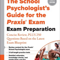 Audiobook The School Psychologist S Guide For The Praxis Exam Exam