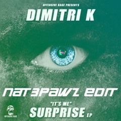 Dimitri K & Noxiouz - Unseen (NAT3PAWZ EDIT)